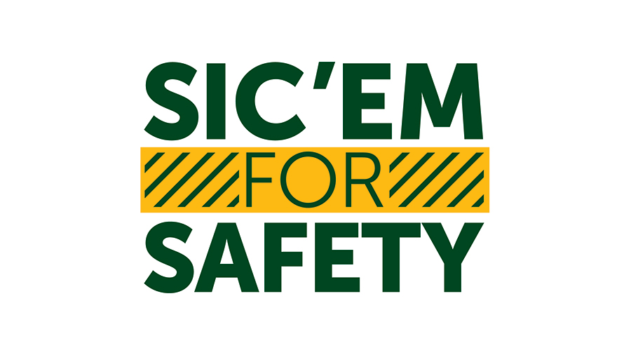 Sic Em for Safety
