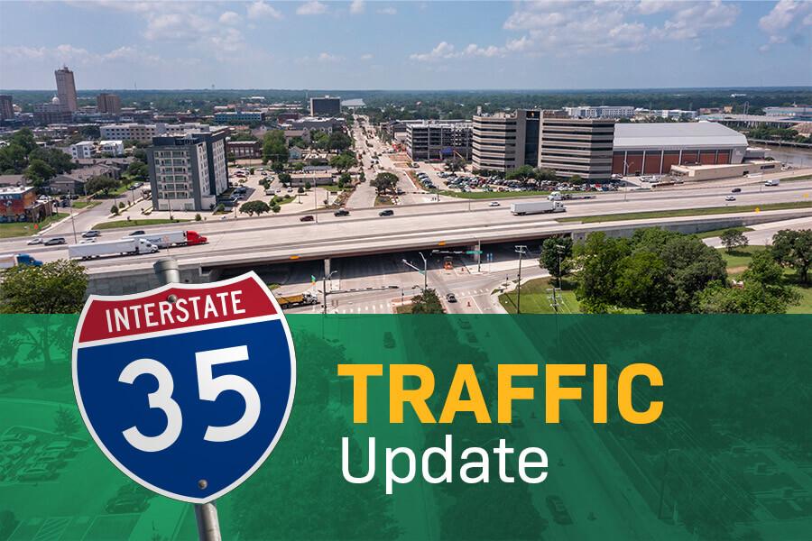 I-35 Traffic Update